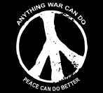 anything-war-can-do-peace-can-do-better.jpg
